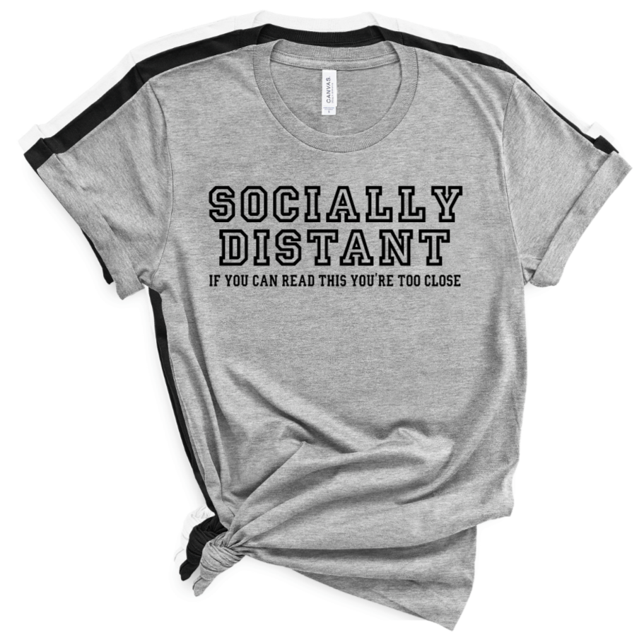 SOCIALLY DISTANT