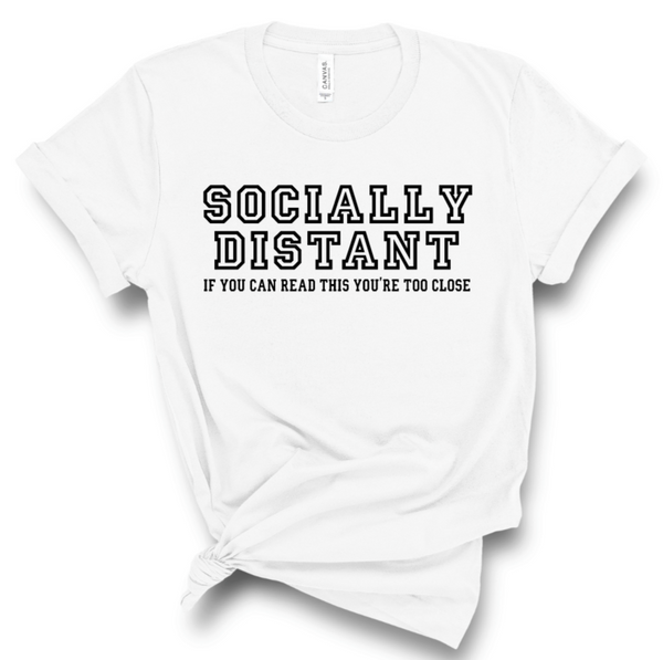 SOCIALLY DISTANT