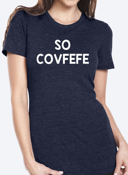 SO COVFEFE