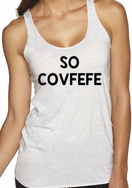 SO COVFEFE