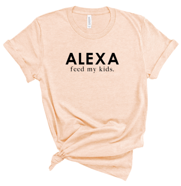 ALEXA FEED MY KIDS