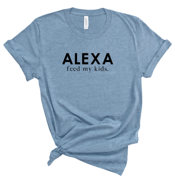 ALEXA FEED MY KIDS
