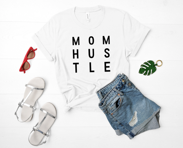 MOM HUSTLE