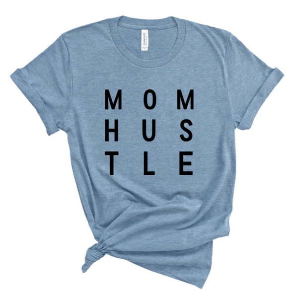 MOM HUSTLE