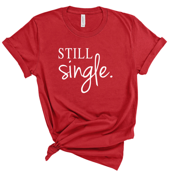 STILL SINGLE