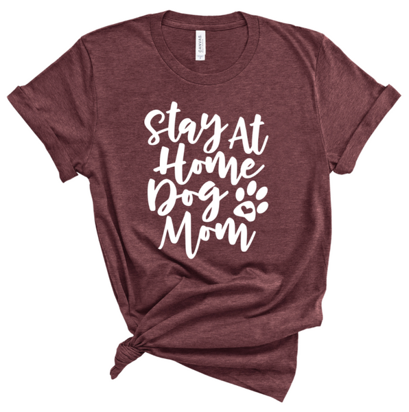 STAY AT HOME DOG MOM