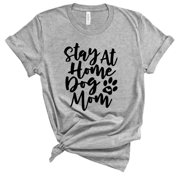 STAY AT HOME DOG MOM
