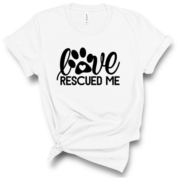 LOVE RESCUED ME