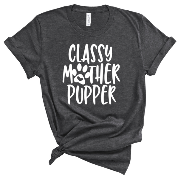 CLASSY MOTHER PUPPER