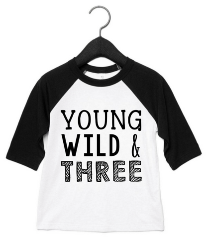 YOUNG WILD AND THREE